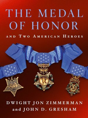 cover image of The Medal of Honor and Two American Heroes